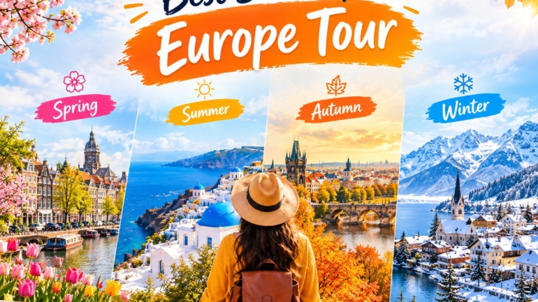 Best Season for Europe Trip