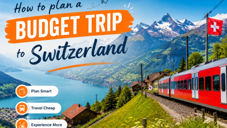 budget trip to Switzerland